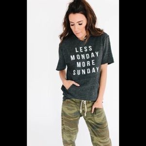 BNWOT ILY Less Monday More Sunday sweatshirt